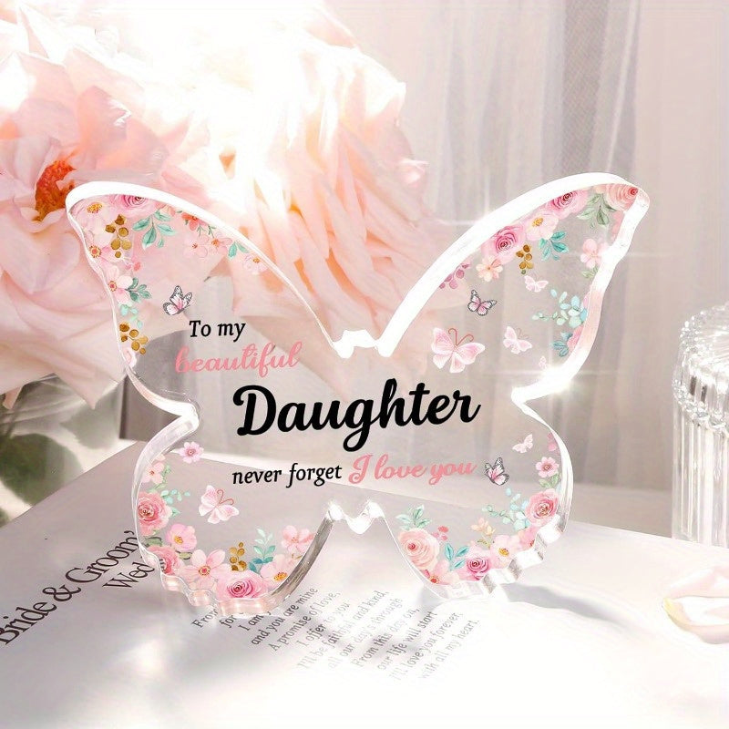 [2D Flat] Unique Daughter Birthday Gift from Mom Dad Butterfly-Shaped Acrylic Plaque Keepsake - Mother'S Day Gift, Christmas Gift, Valentine'S Day Gift