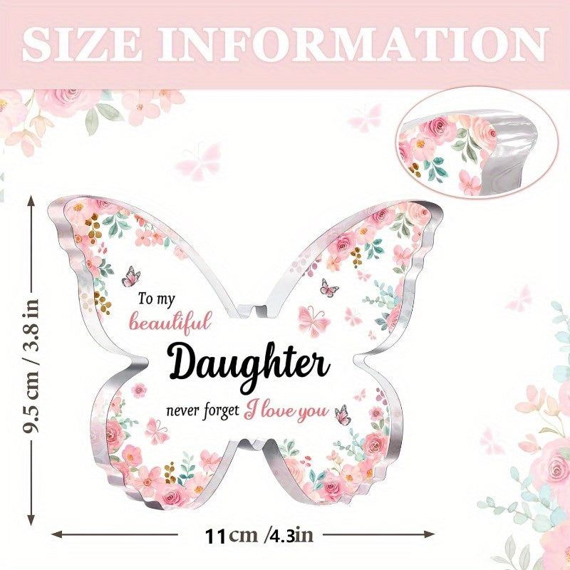 [2D Flat] Unique Daughter Birthday Gift from Mom Dad Butterfly-Shaped Acrylic Plaque Keepsake - Mother'S Day Gift, Christmas Gift, Valentine'S Day Gift