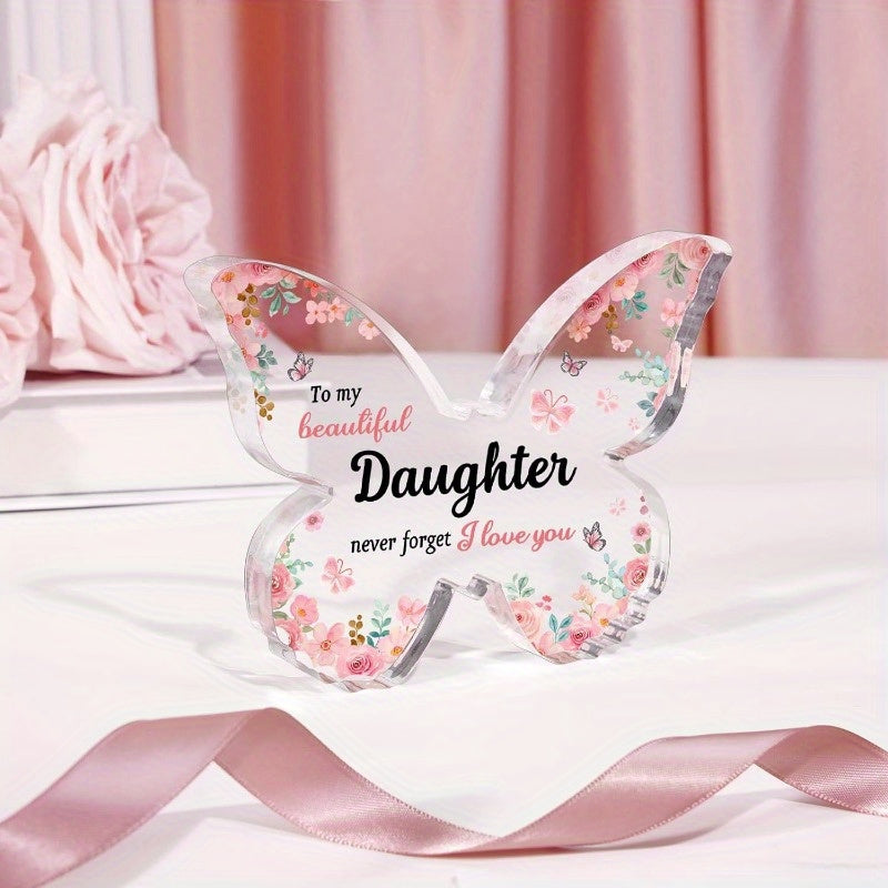 [2D Flat] Unique Daughter Birthday Gift from Mom Dad Butterfly-Shaped Acrylic Plaque Keepsake - Mother'S Day Gift, Christmas Gift, Valentine'S Day Gift