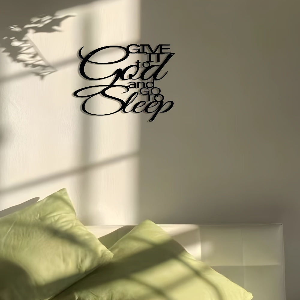 1pc Elegant Iron Metal Sign "Give it to God and Go to Sleep" - Classic Inspirational Wall Art for Home, Office, Bedroom, Cafe, Bar - No Electricity Needed, Wall-Mounted Decor for Housewarming, Holidays, Birthdays & Antique Collectors, Motivational Signage