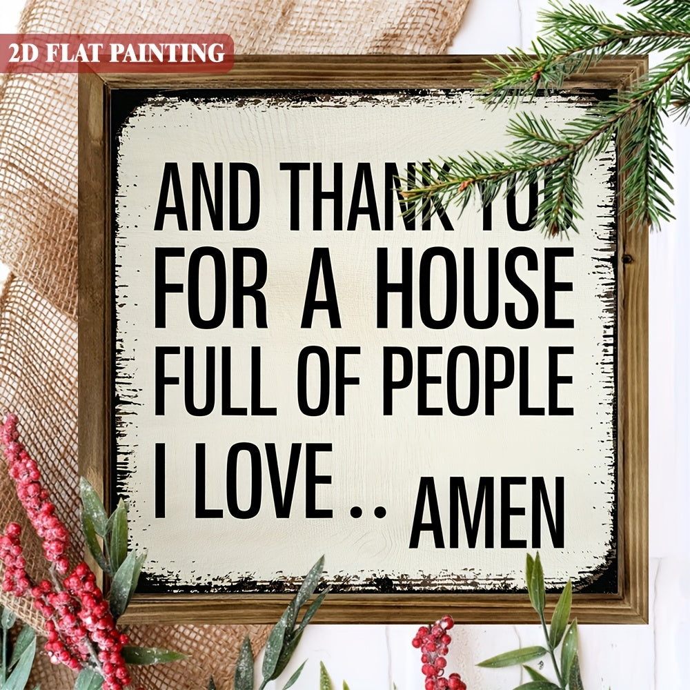 1pc Vintage-Inspired 'And Thank You for a House Full of People I Love Amen' Wooden Framed Sign - 8x8 Inch, Rustic Farmhouse Wall Decor with Heartfelt Message, Perfect Gift for Homeowners, Wallmountable Wooden Frame, Rustic Home Deco