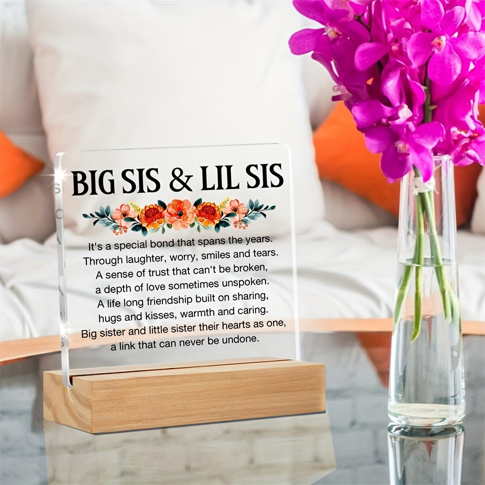 2D Flat, CAPJSY-Big Sister & Little Sister Clear Acrylic Desk Sign - Heartfelt Friendship Quote, Floral Design, Perfect Gift for Birthdays, Christmas, Thanksgiving, Sisterhood Keepsake|Classic Style|Tabletop Display, Sisters Gifts for Birthday