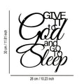 Give It to God and Go to Sleep Metal Sign, Black Iron Inspirational Wall Art for Bedroom, Home Office and Faith-Inspired Housewarming Gifts