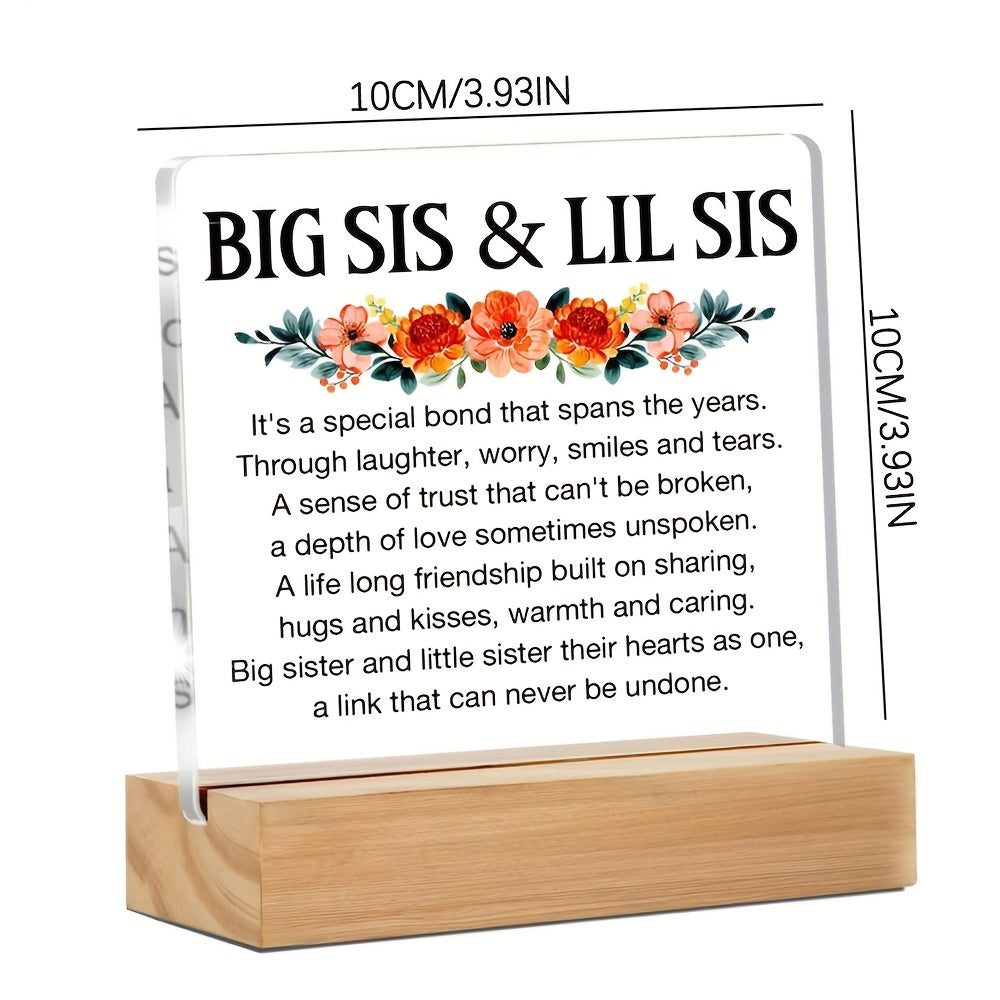 2D Flat, CAPJSY-Big Sister & Little Sister Clear Acrylic Desk Sign - Heartfelt Friendship Quote, Floral Design, Perfect Gift for Birthdays, Christmas, Thanksgiving, Sisterhood Keepsake|Classic Style|Tabletop Display, Sisters Gifts for Birthday