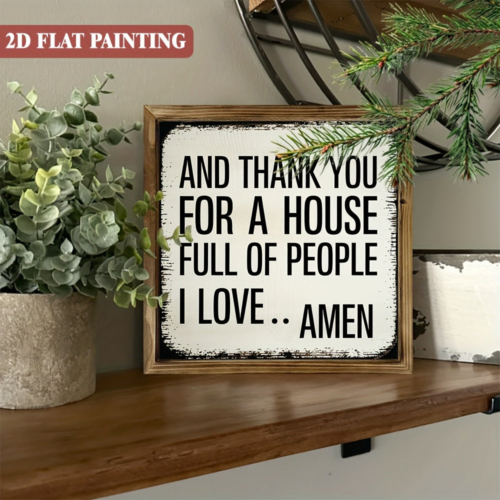 1pc Vintage-Inspired 'And Thank You for a House Full of People I Love Amen' Wooden Framed Sign - 8x8 Inch, Rustic Farmhouse Wall Decor with Heartfelt Message, Perfect Gift for Homeowners, Wallmountable Wooden Frame, Rustic Home Deco